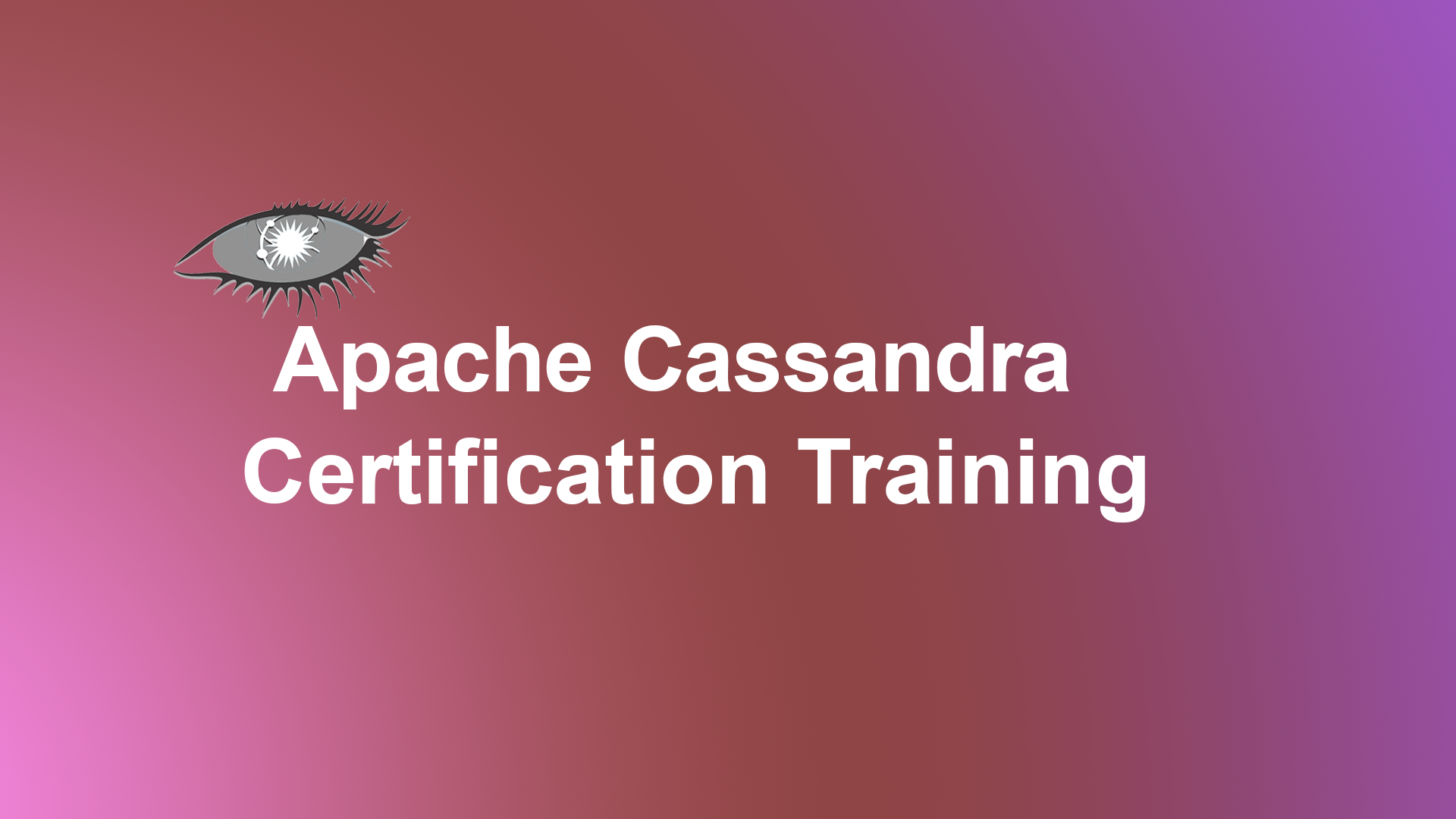 Apache Cassandra Certification Training
